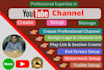 create and setup youtube channel with logo, art and optimize