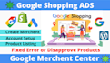 setup and fix google merchant center and shopping ads errors