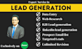 do b2b lead generation , prospect leads and email list