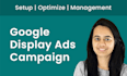 setup and manage google display ads adwords PPC campaign