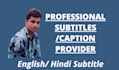 add professional synced subtitle or caption to your video