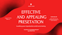 deliver effective and appealing presentation