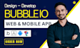 develop bubble app bubble website CRM saas mvp on bubble io and passion io app