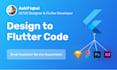 convert your sketch, figma, or adobe xd design to flutter UI code