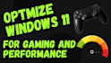 do windows and gaming optimization services