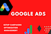 setup, manage optimize google ads and search ads