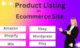 do shopify, ebay, etsy, amazon, wordpress SEO product listing with description