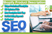 write shopify product descriptions or listing