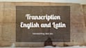 transcribe latin to text