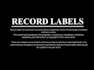 generate highly quality and verified record label leads