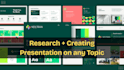 research and create powerpoint presentation on any topic