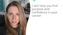 help you find purpose and confidence in your career