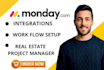 set up real estate project management with monday CRM