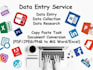 do data entery, typing, copy paste and translation option
