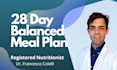 develop 28 day balanced meal plan and healthy diet plan