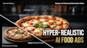 realistic ai food video ads and restaurant promos