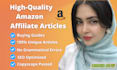 write SEO friendly amazon affiliate articles and buying guide