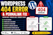 fix wordpress 404 errors, permalink and URL issues