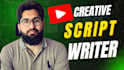 write amazing youtube scripts for faceless channel