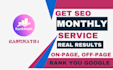 deliver a complete monthly SEO dofollow backlinks service for google top ranking