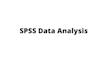 spss data analysis and interpretation