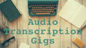 transcribe any audio files