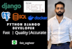 be your python django website developer