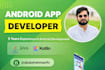develop android app and develop mobile app in android studio