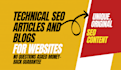 be your technical SEO content writer