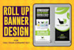 do outstanding roll up banner design, pull up, feather flag
