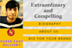 be your amazing biography writer