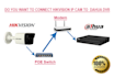 connect your hikvision IP camera to dahua dvr