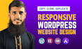 copy clone wordpress website or design redesign revamp wordpress website