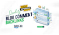 build high da blog comment backlinks to improve SEO ranking
