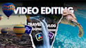 professionally edit your travel, vlog, gopro, drone videos