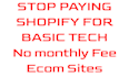 build a ecommerce website with no monthly subscription fee