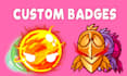 do custom and cute badges