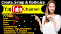 create and setup youtube channel with logo,banner, intro and outer