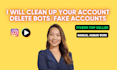 remove fake bots accounts safely on your instagram or tiktok