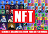 generate 10k characters from your layer images