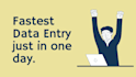 do fastest data entry in one day