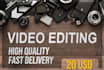 do video editing for yours need