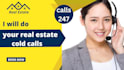 do your real estate cold calls
