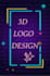 design 3d logo for you