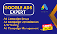 setup and optimize your google ads PPC and display campaigns