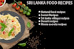 privide you to 100 sri lanka recipes