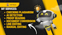 provide plagiarism checking ai detection document editing and proofreading