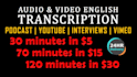 transcribe youtube podcast interview audio video transcription