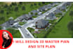 do architectural master plan, site plan in 3d