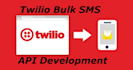 twilio bulk SMS API development